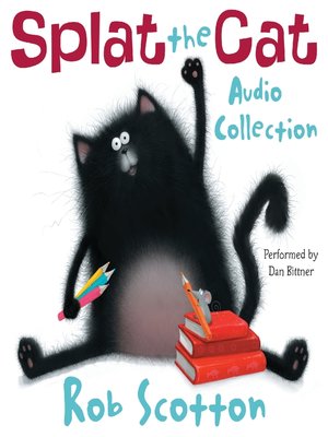 cover image of Splat the Cat Audio Collection